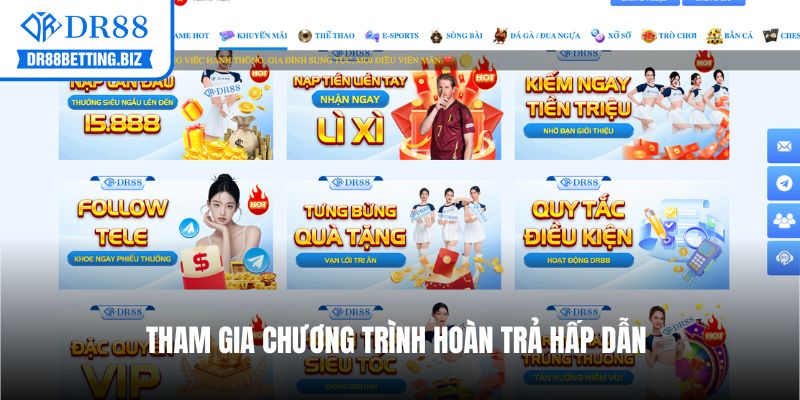 Tham gia chương trình hoàn trả hấp dẫn