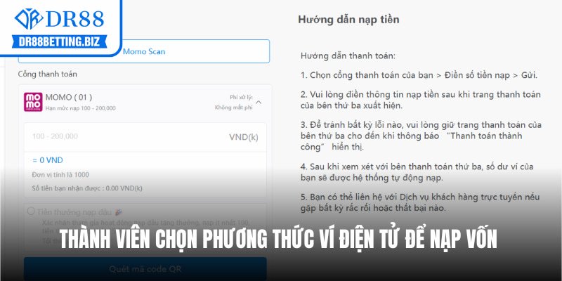 Thành viên chọn phương thức ví điện tử để nạp vốn