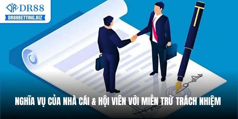 Nghĩa vụ của các bên đối với chính sách đã đưa ra 